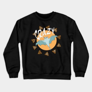 Bats$&% Crazy Funny Message Design Crewneck Sweatshirt